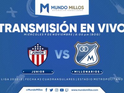 En vivo Junior vs Millonarios Cuadrangulares 2022