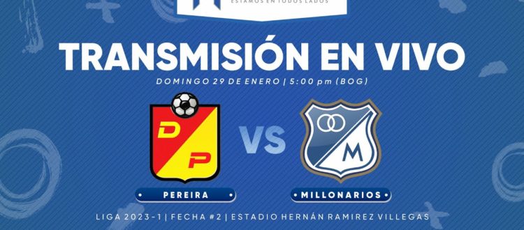 Pereira vs Millonarios 2023