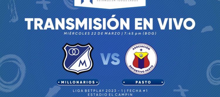 En vivo Millonarios vs Pasto 2023