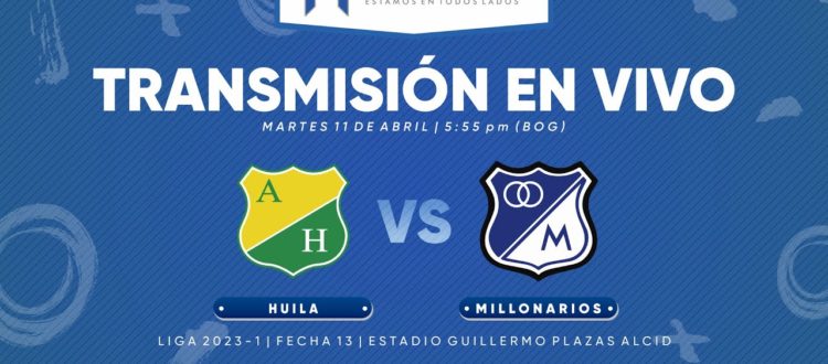 Huila vs Millonarios 2023