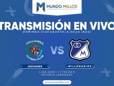 Jaguares vs Millonarios 2023