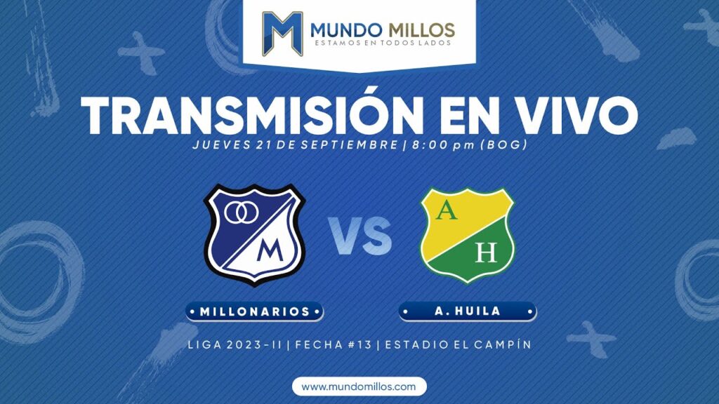 Millonarios vs Huila 2023