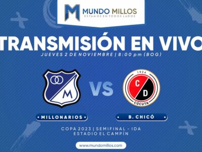 En vivo Millonarios vs Cúcuta 2023