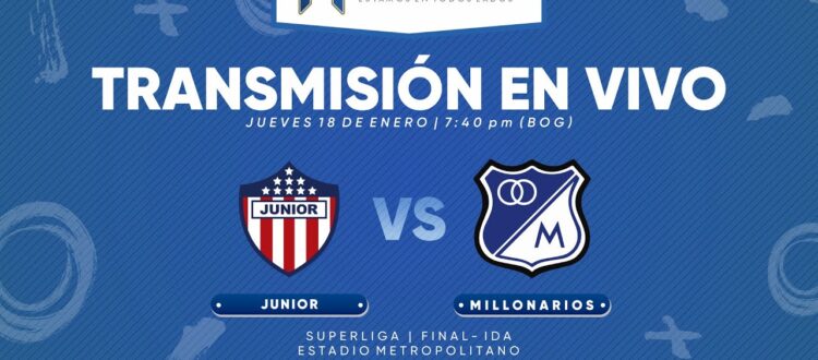 Junior vs Millonarios SuperLiga 2024