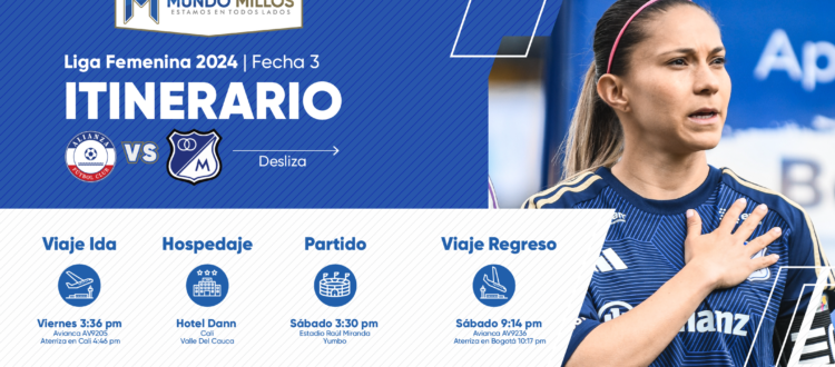 Itinerario Millonarios Femenino Yumbo 2024