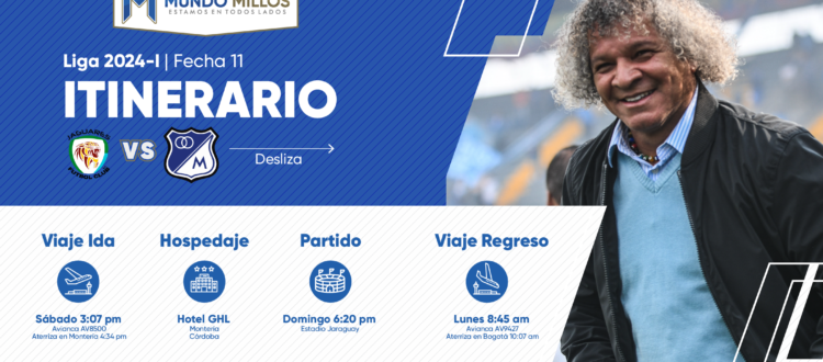 Itinerario Millonarios Montería 2024