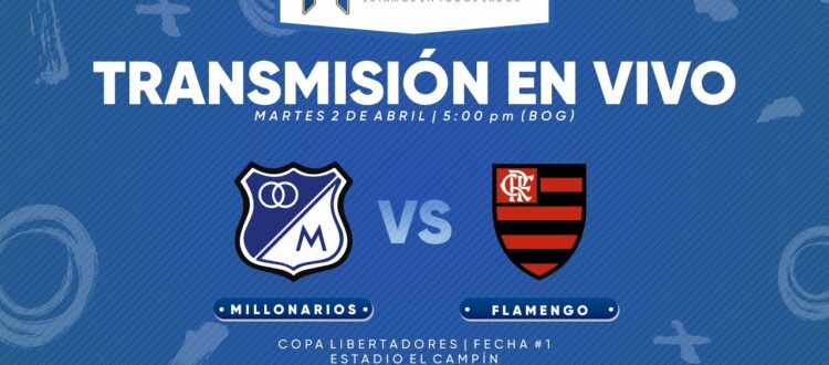 Millonarios vs Flamengo 2024