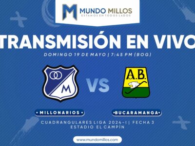 Millonarios vs Bucaramanga