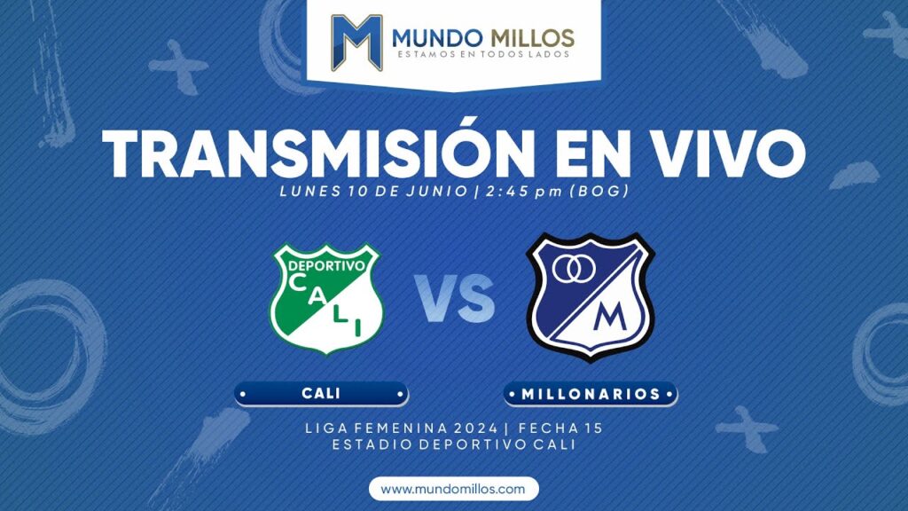 Cali vs Millonarios Liga Femenina 2024