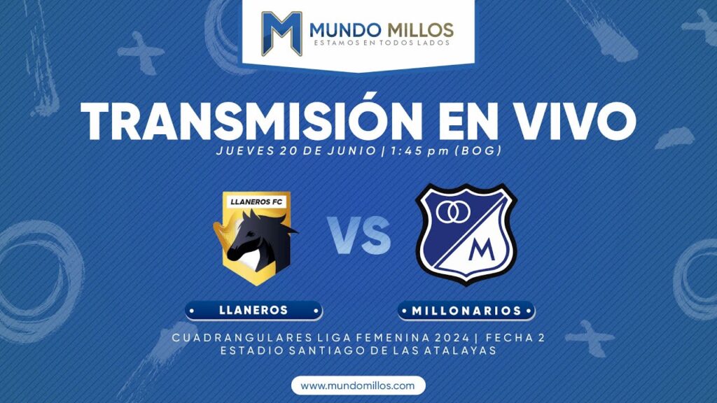 En vivo Llaneros vs Millonarios 2024