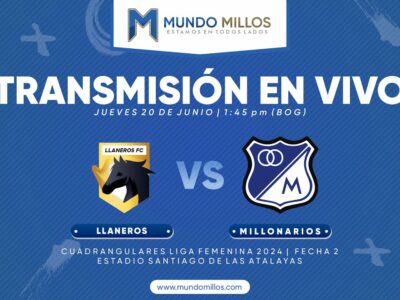 En vivo Llaneros vs Millonarios 2024