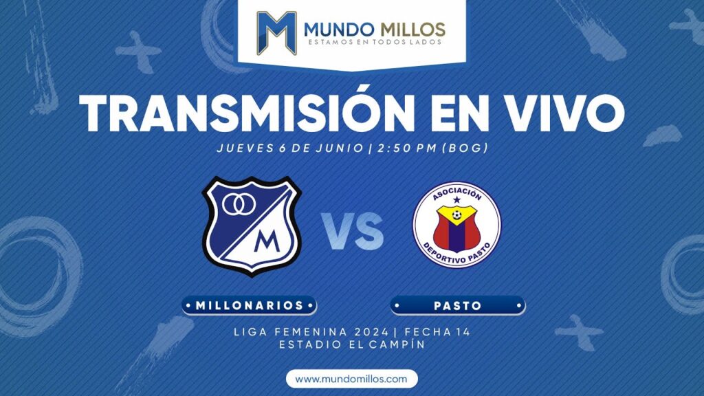 Millonarios vs Pasto Liga Femenina 2024