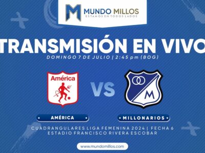 América vs Millonarios Liga Femenina 2024