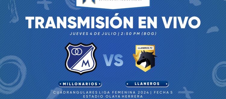 Millonarios vs Llaneros 2024