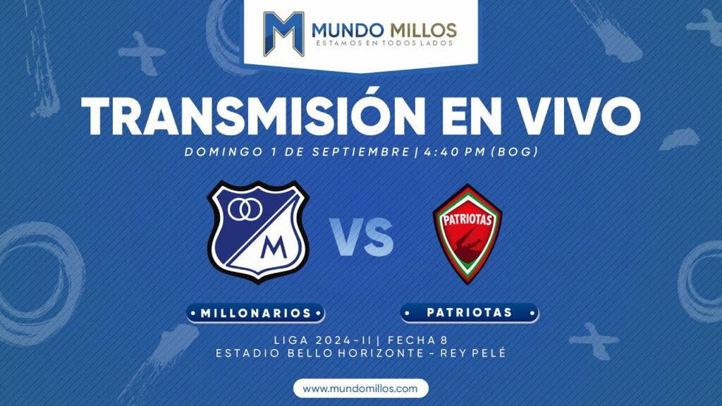 Millonarios vs Patriotas 2024