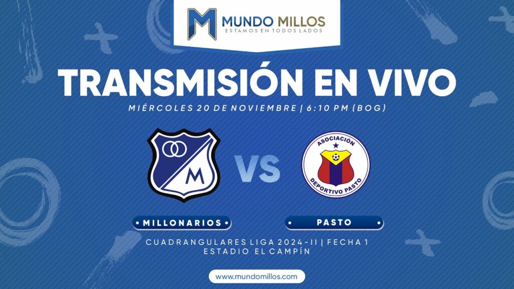 En vivo Millonarios vs Pasto