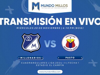 En vivo Millonarios vs Pasto