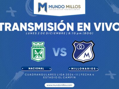 Nacional vs Millonarios Cuadrangulares 2024