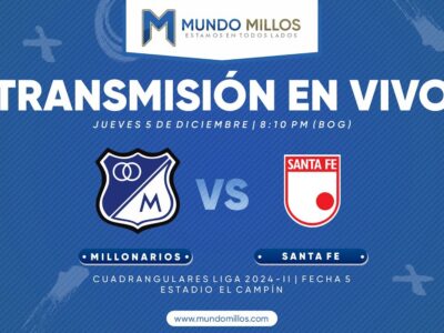 Millonarios vs Santa Fe Cuadrangulares 2024