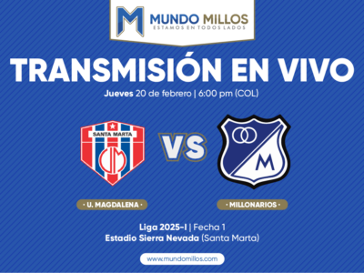 En vivo Unión Magdalena vs Millonarios