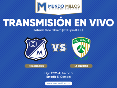 Millonarios vs La Equidad 2025