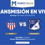 En vivo Junior vs Millonarios Apertura 2025