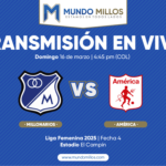 En vivo Millonarios vs América Liga Femenina 2025