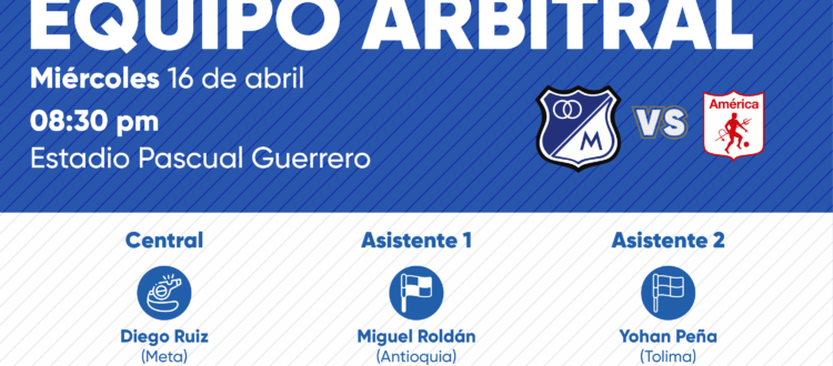 Árbitro América vs Millonarios 2025