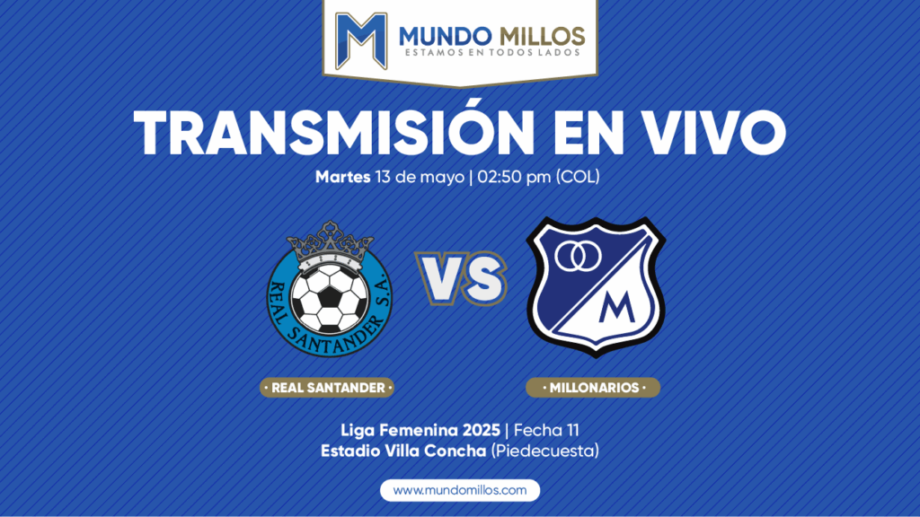 En vivo Real Santander vs Millonarios Liga Femenina 2025