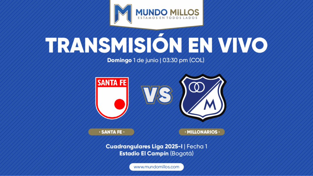 En vivo Santa Fe vs Millonarios Cuadrangulares 2025-I