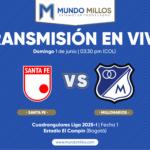 En vivo Santa Fe vs Millonarios Cuadrangulares 2025-I