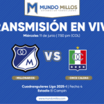 En vivo Millonarios vs Once Caldas Cuadrangulares 2025-I