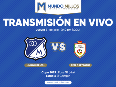 Millonarios vs Real Cartagena Copa 2025