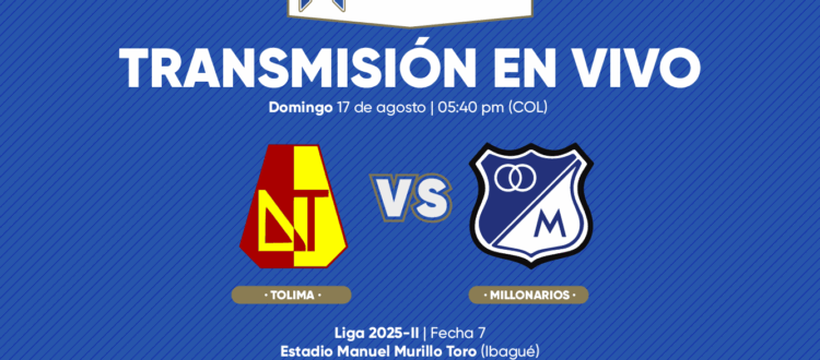 Tolima vs Millonarios Finalización 2025