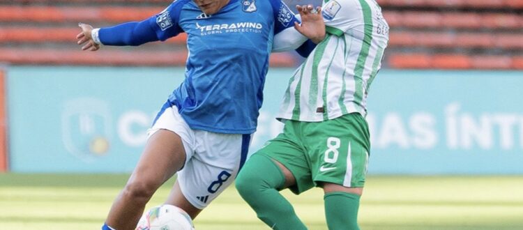 Nacional Millonarios Cuadrangulares Liga Femenina 2025