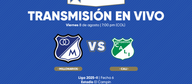Millonarios vs Cali 2025
