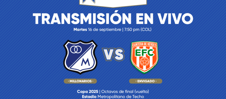 En vivo Millonarios vs Envigado Copa 2025
