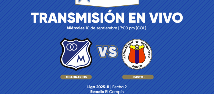 Millonarios vs Pasto 2025-II
